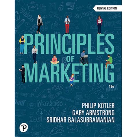 Principles of Marketing, 19th edition .